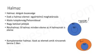 39.1. Halmazok - elméleti összefoglaló (3p)