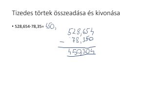 21.2. Tizedes törtek összeadása és kivonása - mintafeladatok (4p)